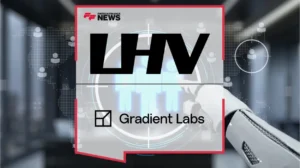 LHV Bank Launches Agentic AI for Customer Support with Gradient Labs